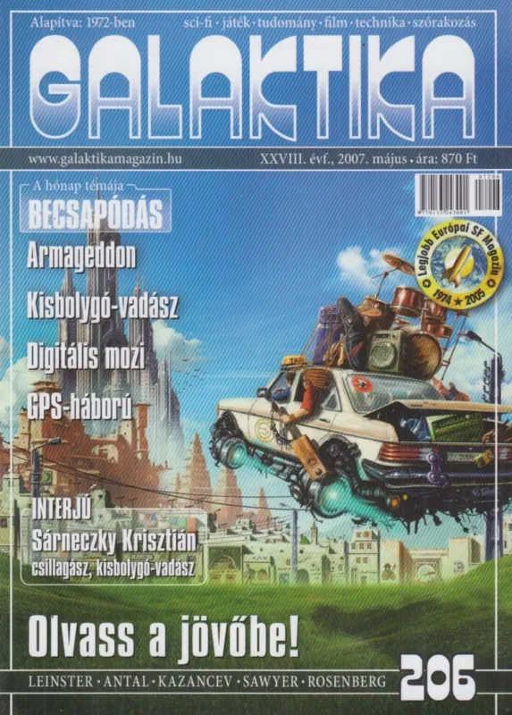 Galaktika 206. XXVIII. évf. 2007. május Szuper akció