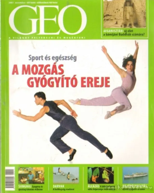 GEO 2007. november Vedd meg most