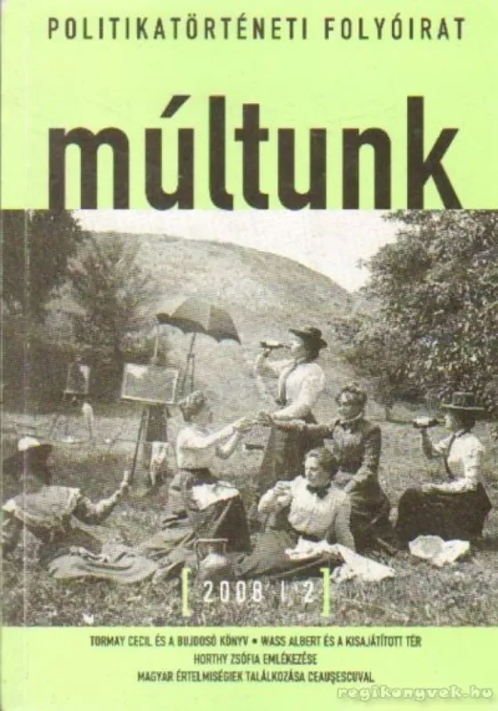 Gyors szállítás Múltunk 2008/2.