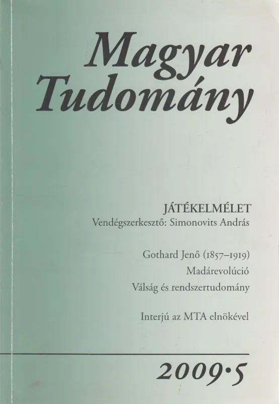 Magyar Tudomány 2009/5. Prémium