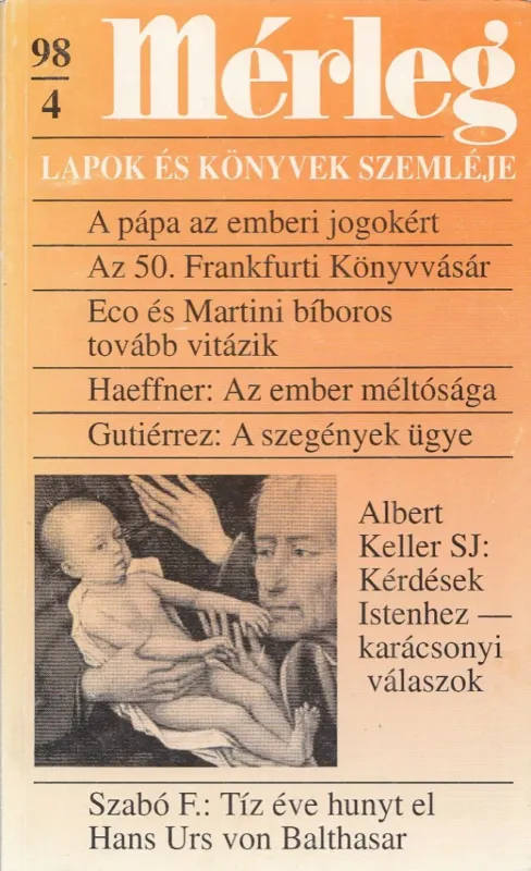 Mérleg 1998/4 Kihagyhatatlan ajánlat