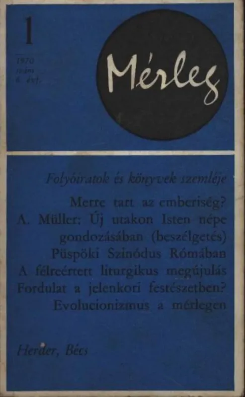 Biztonságos vásárlás Mérleg 1970/1