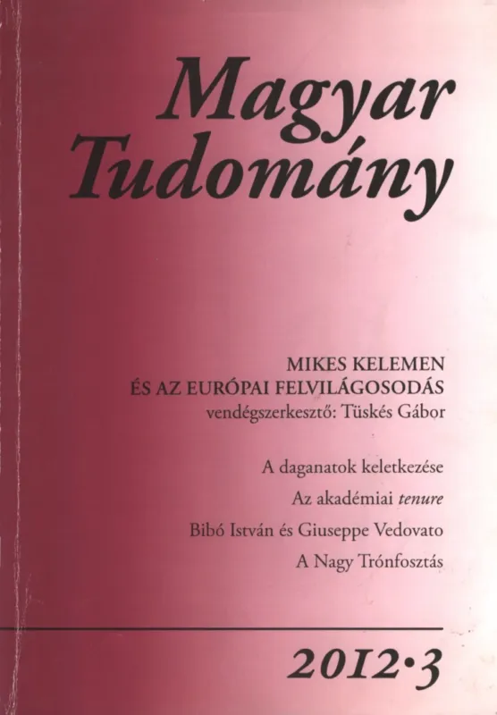 Magyar tudomány 2012/3. Nézd meg most