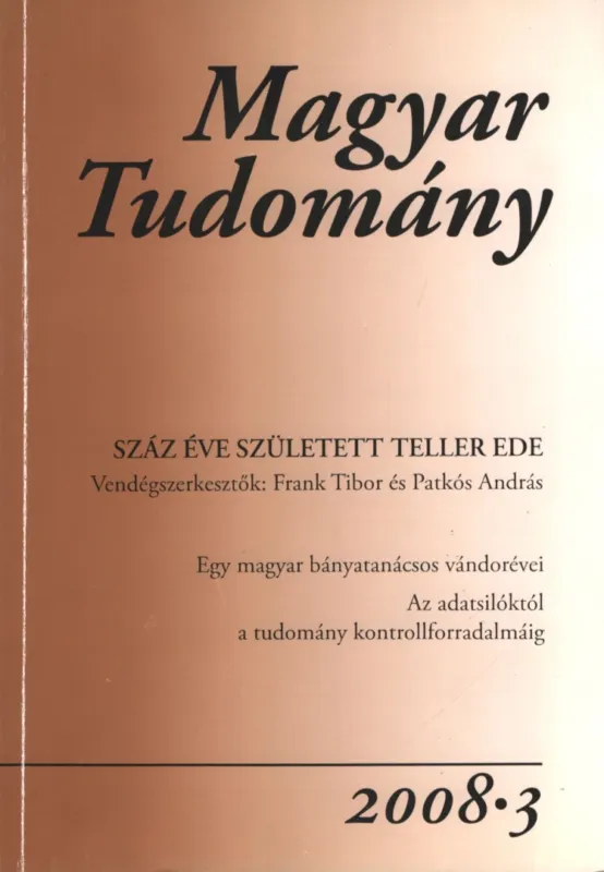 Magyar tudomány 2008/3. Nézd meg most