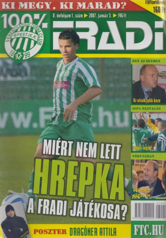 100% Fradi V. évf. 1. szám Azonnali szállítás