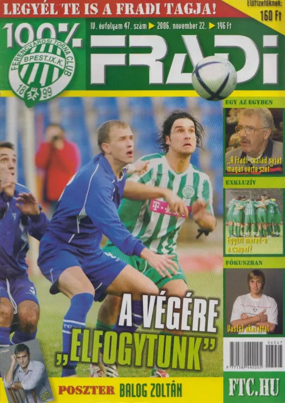 Csak ma 100% Fradi IV. évf. 47. szám