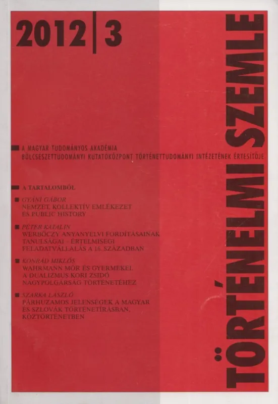Történelmi Szemle 2012/3 Exkluzív ajánlat
