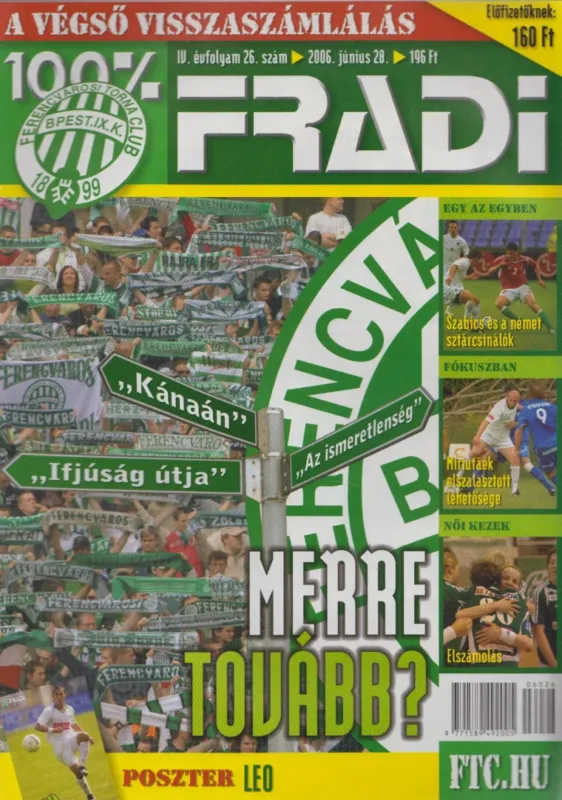100% Fradi IV. évf. 26. szám Outlet