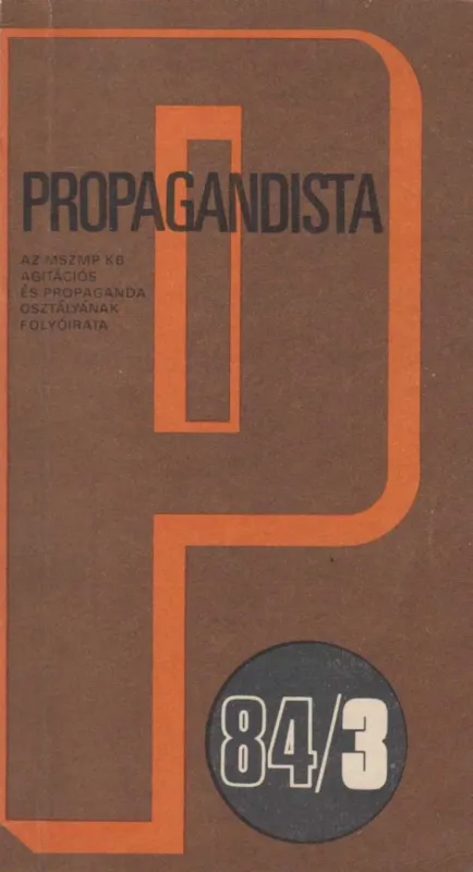 Szuper ajánlat Propagandista 84/3.