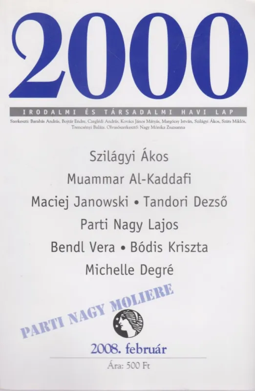 Rendeld meg most 2000 Folyóirat 2008/2