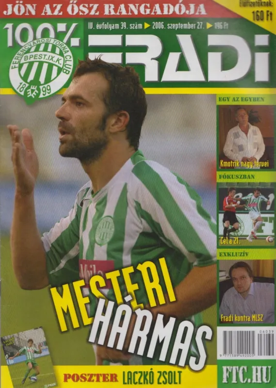 100% Fradi IV. évf. 39. szám Azonnal elérhető