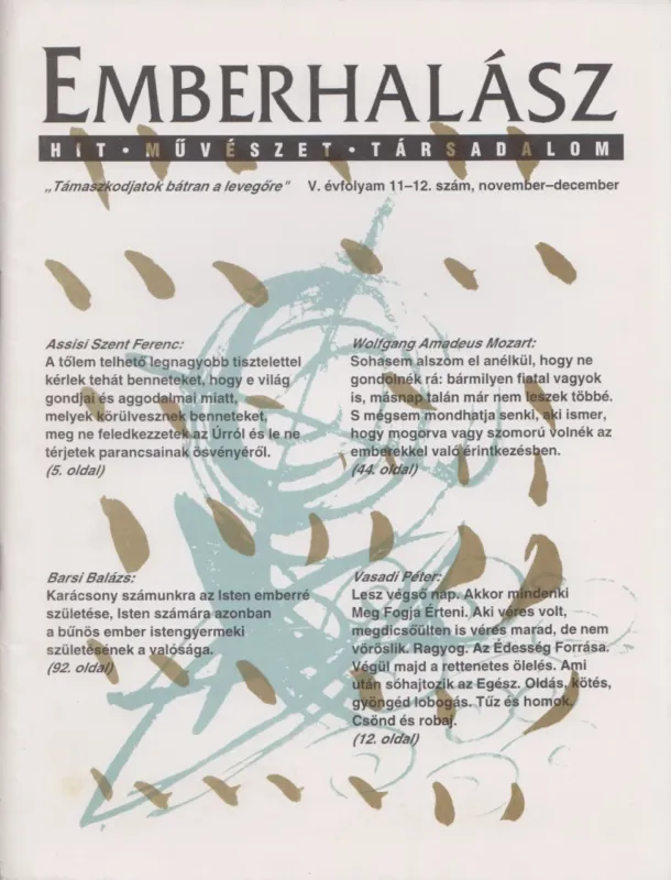 Emberhalász V. évfolyam 11-12. szám, 1996 november-december Szuper akció