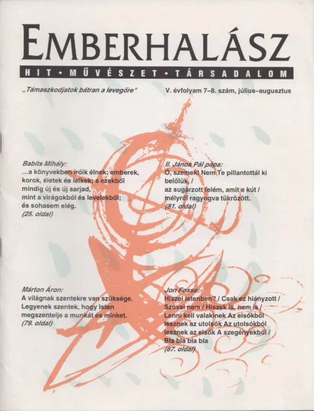 Emberhalász V. évfolyam 7-8. szám, 1996. július-augusztus Kiárusítás