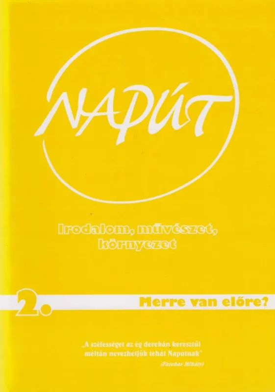 Napút 2007. Február-március Újdonság
