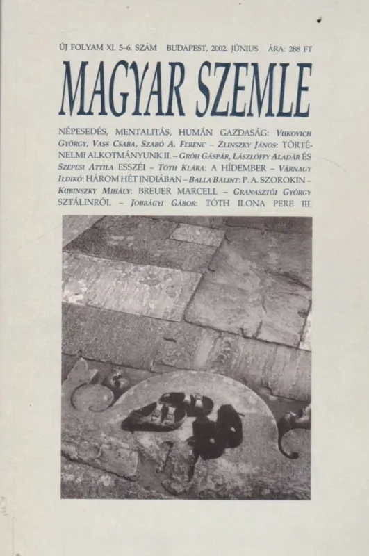 Magyar Szemle 2002. június Biztonságos vásárlás