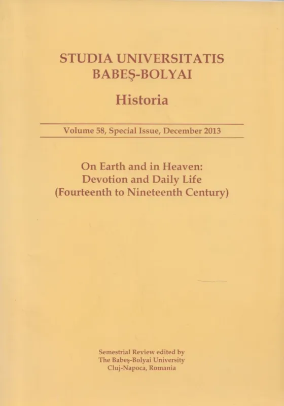 Különleges ajánlat Studia Universitatis Babes-Bolyai, Historia Vol. 58. December 2013