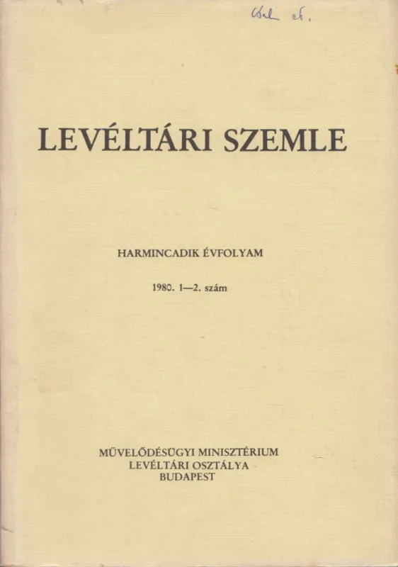Levéltári Szemle 1980. január-augusztus Árcsökkenés