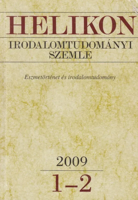 Újdonság Helikon irodalomtudományi szemle 2009/1-2