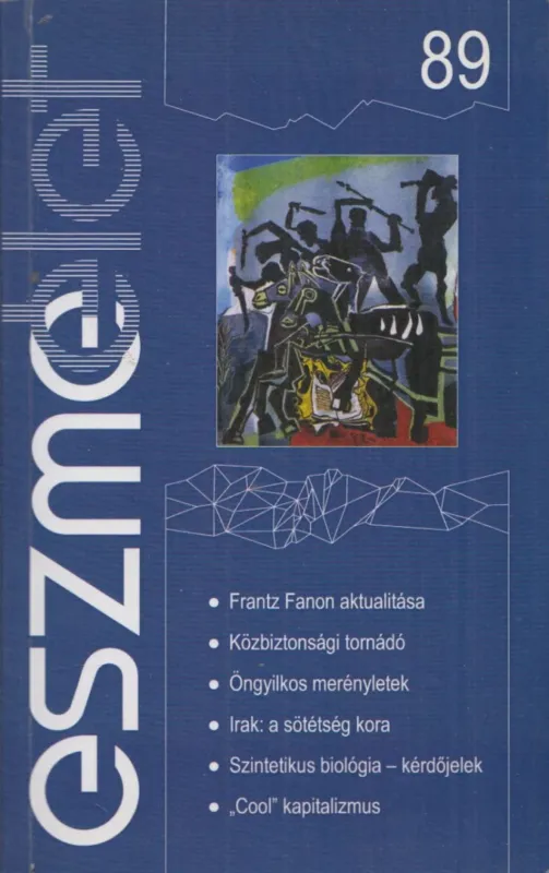 Eszmélet 89 Alacsony ár
