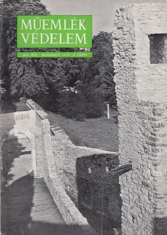 Műemlékvédelem 1972. 4. szám Csak ma