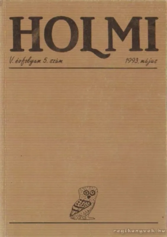 Szezonális akció HOLMI 1993. május