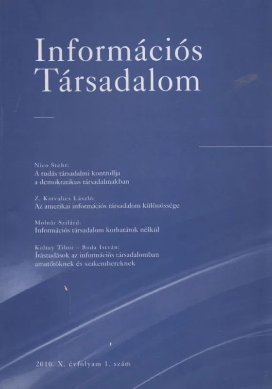 Kedvezmény Információs Társadalom 2010. X. évfolyam 1. szám