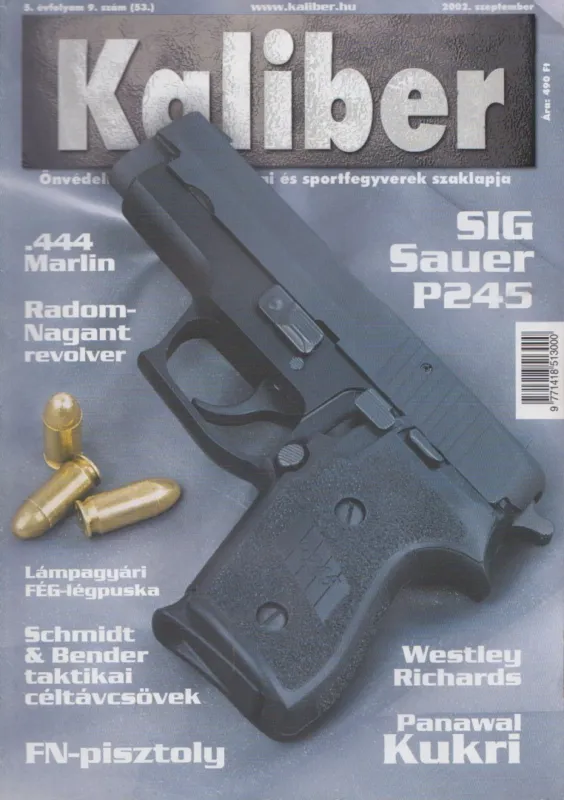 Különleges ajánlat Kaliber 2002. szeptember 5. évf. 9. szám (53.)