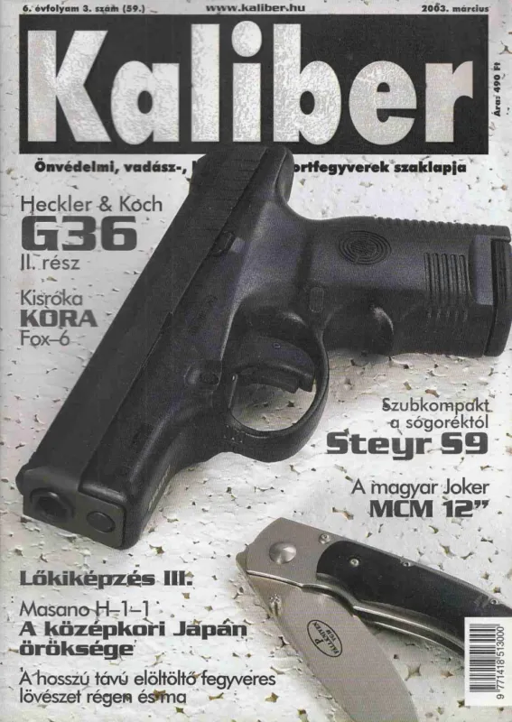 Kaliber 2003. március 6. évf. 3. szám (59. ) Legnépszerűbb