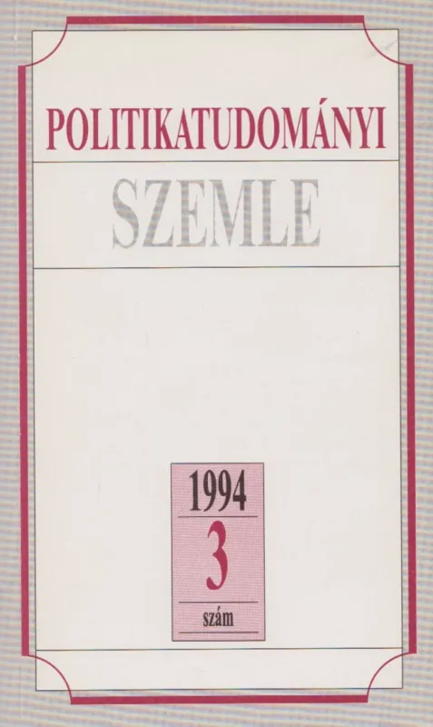 Outlet Politikatudományi szemle 1994/3. szám
