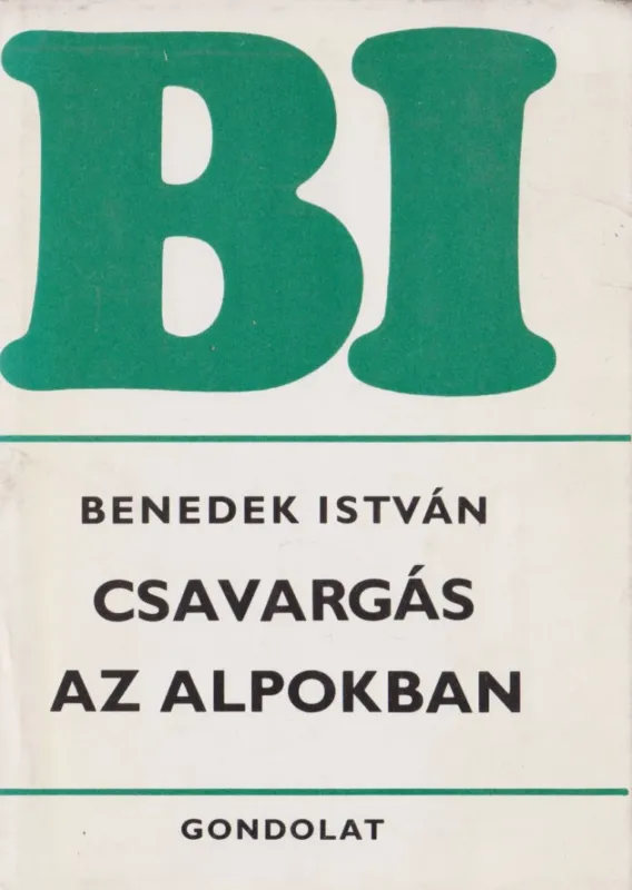 Csavargás az Alpokban Kedvezmény