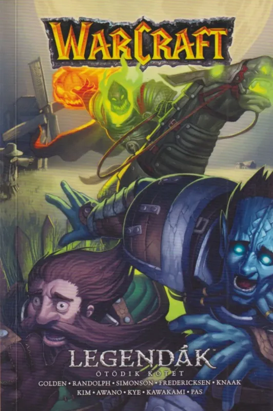 Warcraft: Legendák 5. Akció