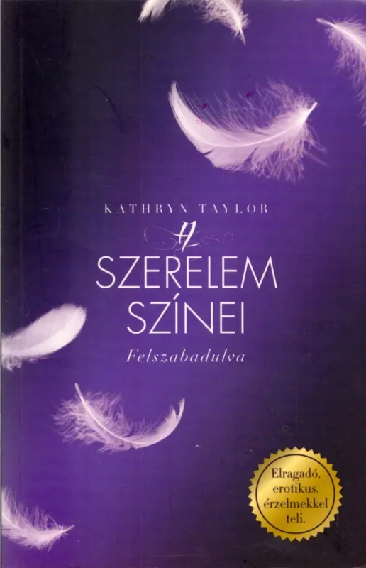 A szerelem színei - Felszabadulva Nézd meg most