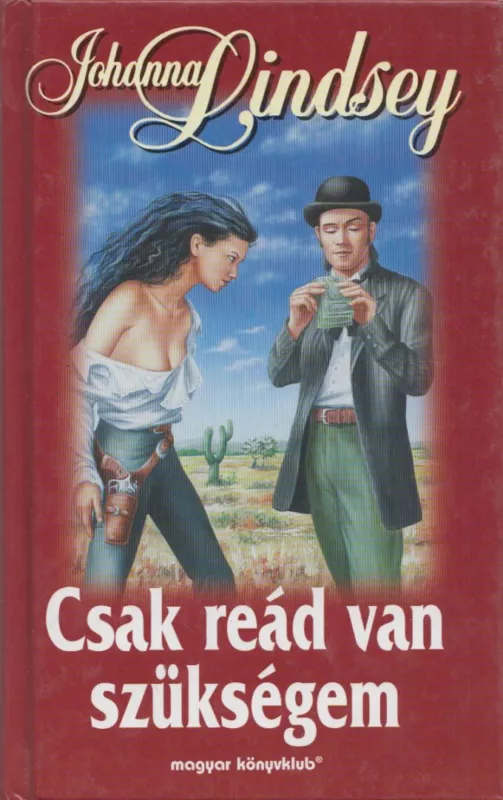 Azonnali szállítás Csak reád van szükségem
