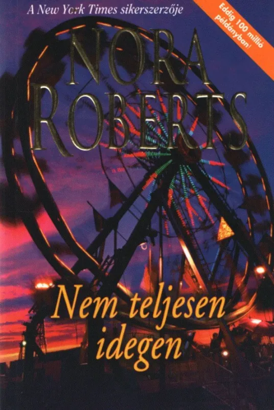 Gyors szállítás Nem teljesen idegen