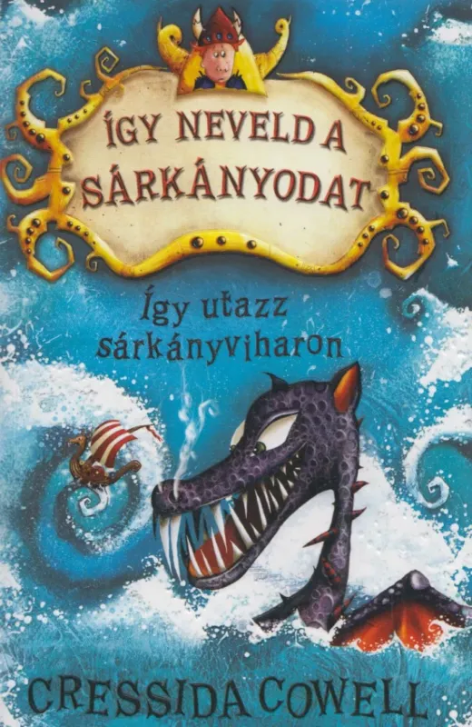 Gyors kiszállítás Így neveld a sárkányodat 7. - Így utazz sárkányviharon