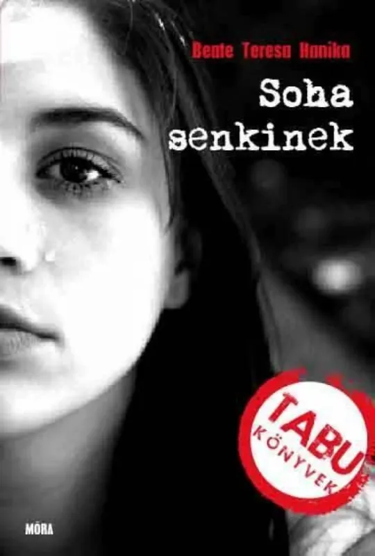 Soha senkinek Népszerű