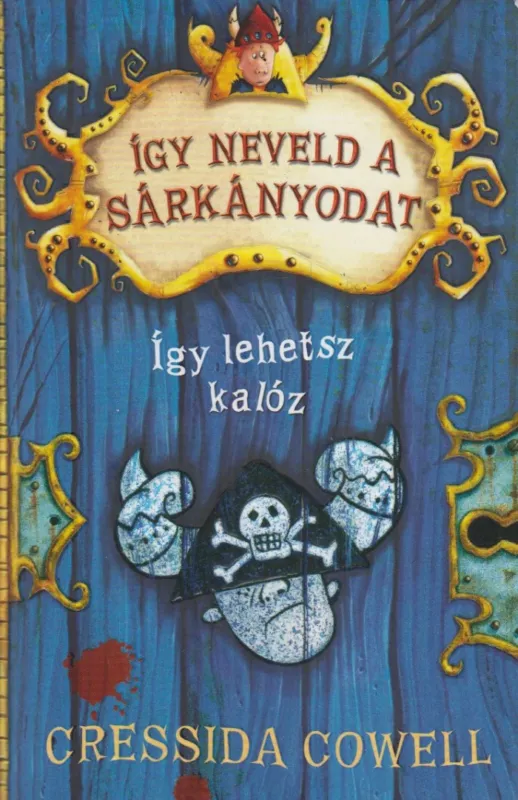 Így neveld a sárkányodat 2. - Így lehetsz kalóz Vedd meg most