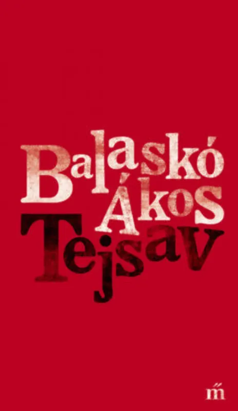 Csak ma Tejsav