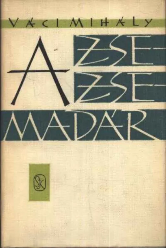 Ajánlat A zsezse-madár