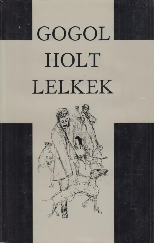 Szezonális akció Holt lelkek
