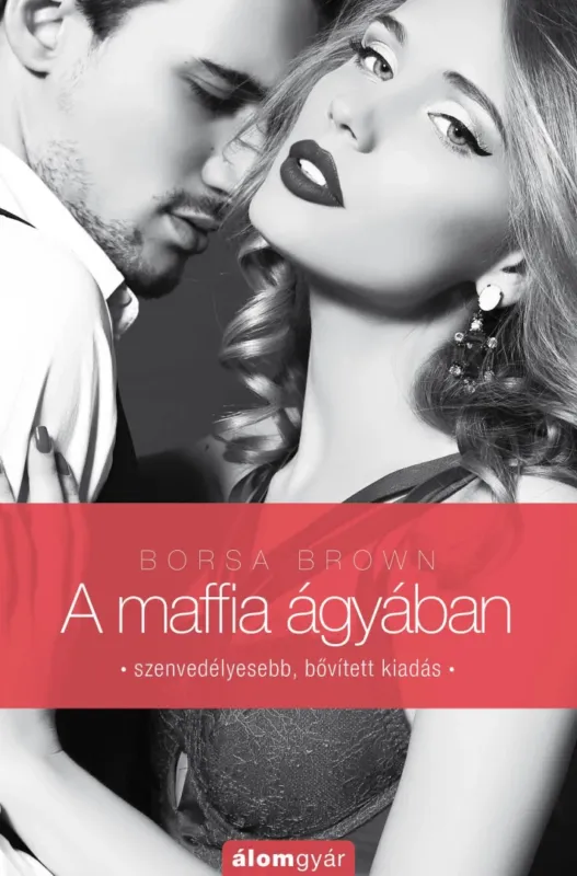 Gyors szállítás A maffia ágyában