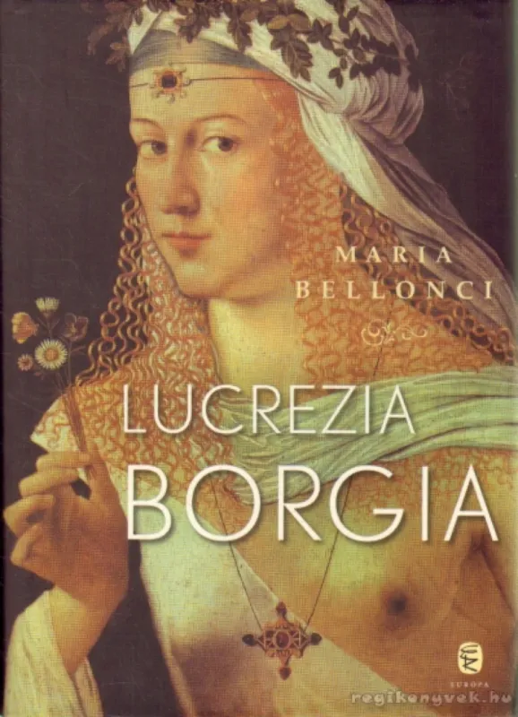 Szuper ajánlat Lucrezia Borgia