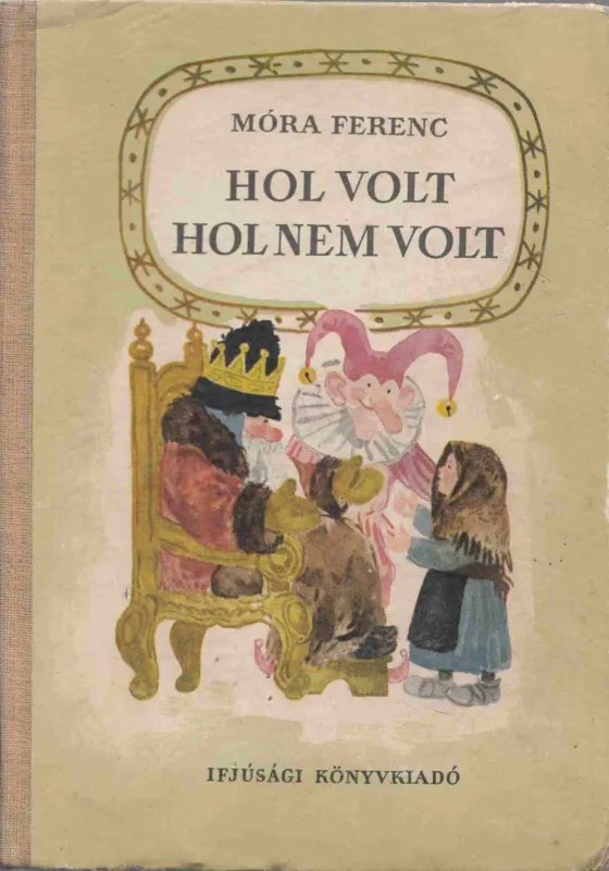 Hol volt hol nem volt Legnépszerűbb
