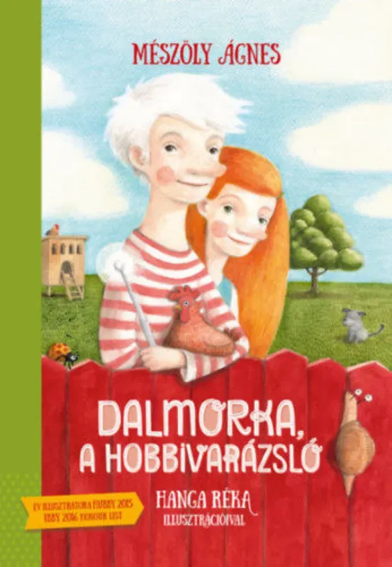 Dalmorka, a hobbivarázsló Utolsó esély