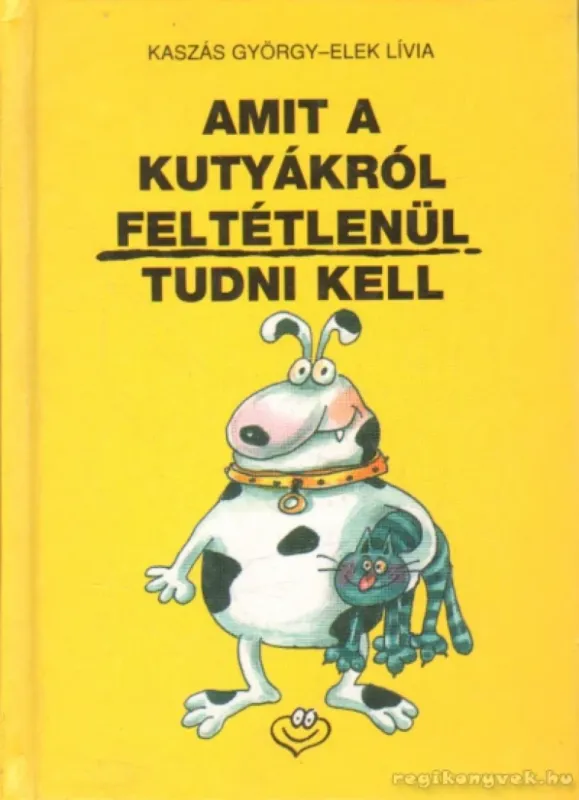 Gyors szállítás Amit a kutyákról feltétlenül tudni kell