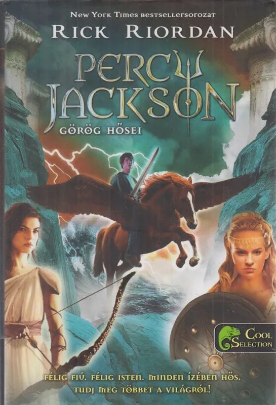 Rendeld meg most Percy Jackson görög hősei