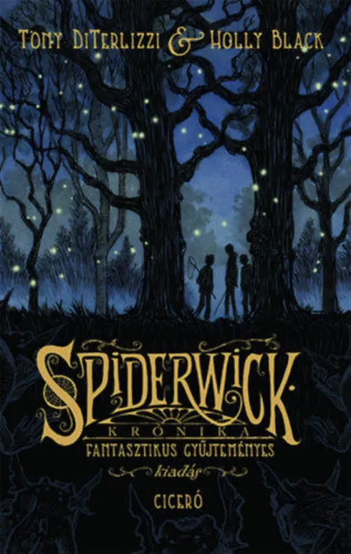 Spiderwick krónika - Fantasztikus gyűjteményes kiadás Vedd meg most