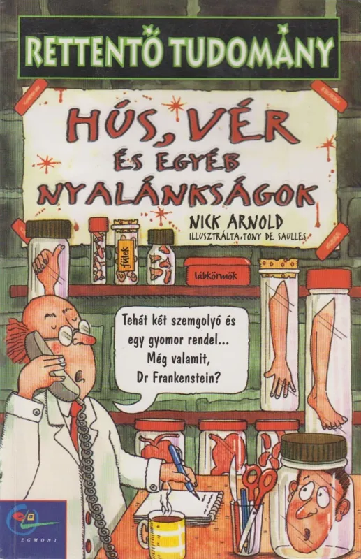 Hús, vér és egyéb nyalánkságok Olcsó