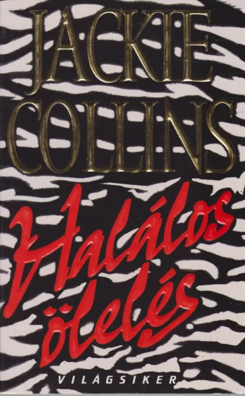Halálos ölelés Ajánlat
