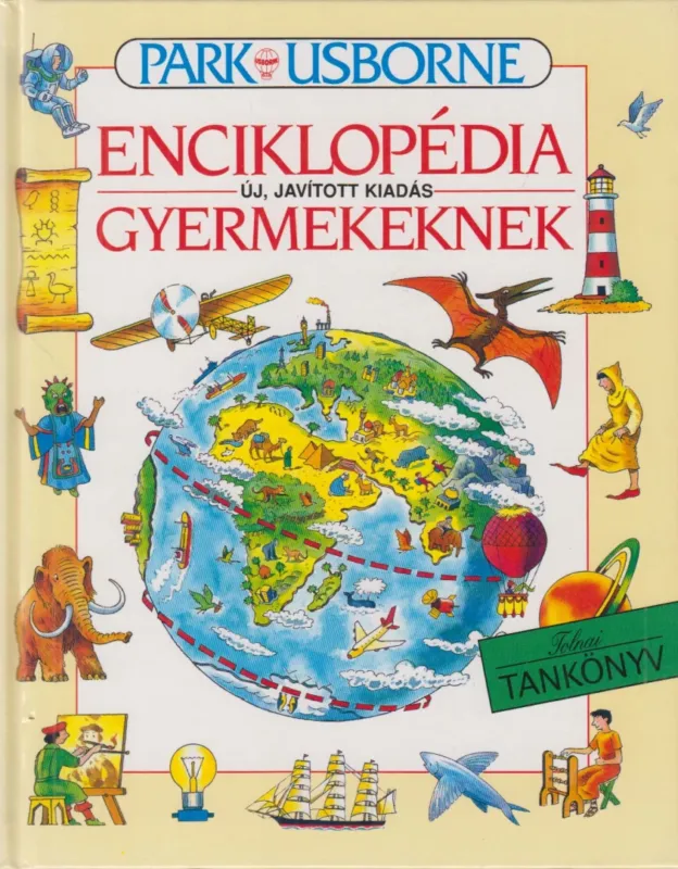 Ne maradj le Usborne enciklopédia gyermekeknek